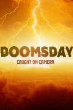 Watch Doomsday Caught on Camera Megashare9