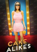 Watch Cakealikes Megashare9