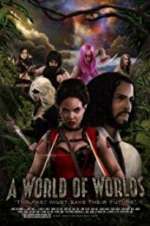 Watch A World of Worlds Megashare9