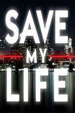Watch Save My Life: Boston Trauma Megashare9