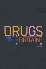 Watch Drugs Map of Britain Megashare9