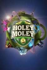 Watch Holey Moley Megashare9