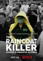 Watch The Raincoat Killer: Chasing a Predator in Korea Megashare9