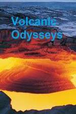 Watch Volcanic Odysseys Megashare9