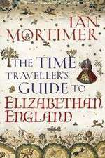Watch The Time Traveller's Guide to Elizabethan England Megashare9
