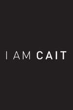 Watch I Am Cait Megashare9
