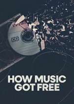 Watch How Music Got Free Megashare9