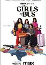 Watch The Girls on the Bus Megashare9