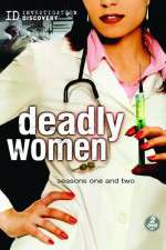 Watch Deadly Women Megashare9