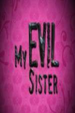 Watch My Evil Sister Megashare9