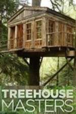 Watch Treehouse Masters Megashare9