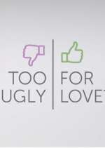 Watch Too Ugly for Love? Megashare9