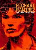 Watch Richard Ramirez: The Night Stalker Tapes Megashare9