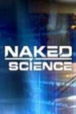 Watch Naked Science Megashare9