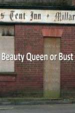Watch Beauty Queen Or Bust Megashare9