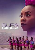 Watch Supa Girlz Megashare9