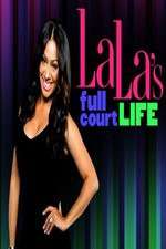 Watch La Las Full Court Life Megashare9