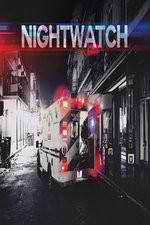 Watch Nightwatch: After Hours Megashare9