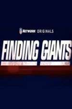 Watch Finding Giants Megashare9
