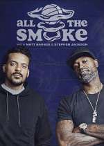 Watch The Best of All the Smoke with Matt Barnes and Stephen Jackson Megashare9