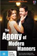 Watch The Agony of Modern Manners  Megashare9