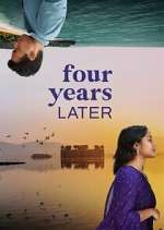 Watch Four Years Later Megashare9