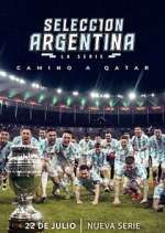 Watch Selección Argentina, la serie - Camino a Qatar Megashare9