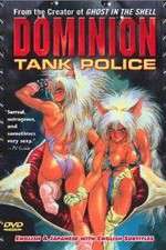 Watch Dominion tank police Megashare9