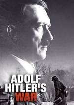Watch Adolf Hitler's War Megashare9