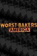 Watch Worst Bakers in America Megashare9