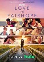 Watch Love in Fairhope Megashare9