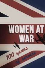 Watch Women at War: 100 Years of Service Megashare9