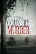 Watch A Town & Country Murder Megashare9