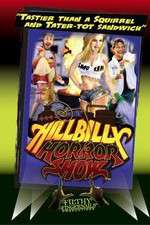 Watch Hillbilly Horror Show Megashare9