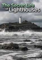 Watch The Secret Life of Lighthouses Megashare9