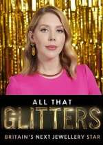 Watch All That Glitters: Britain's Next Jewellery Star Megashare9