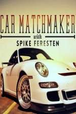 Watch Car Matchmaker with Spike Feresten Megashare9