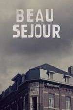 Watch Hotel Beau Séjour Megashare9