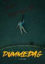 Watch Dummedag Megashare9