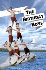 Watch The Birthday Boys Megashare9