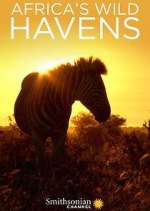 Watch Africa's Wild Havens Megashare9