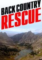 Watch Backcountry Rescue Megashare9