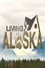 Watch Living Alaska Megashare9