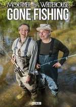 Watch Mortimer and Whitehouse: Gone Fishing Megashare9