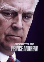 Watch Secrets of Prince Andrew Megashare9