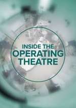Watch Inside the Operating Theatre Megashare9