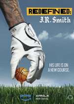 Watch Redefined: J.R. Smith Megashare9