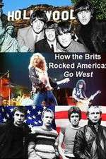 Watch How the Brits Rocked America Megashare9