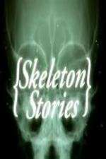 Watch Skeleton Stories Megashare9