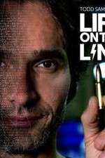Watch Todd Sampson's Life on the Line Megashare9